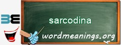 WordMeaning blackboard for sarcodina